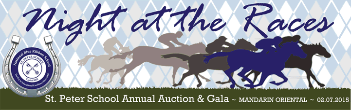 Annual Auction and Gala.  www.st.peterschooldc.org